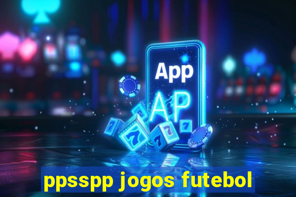 ppsspp jogos futebol